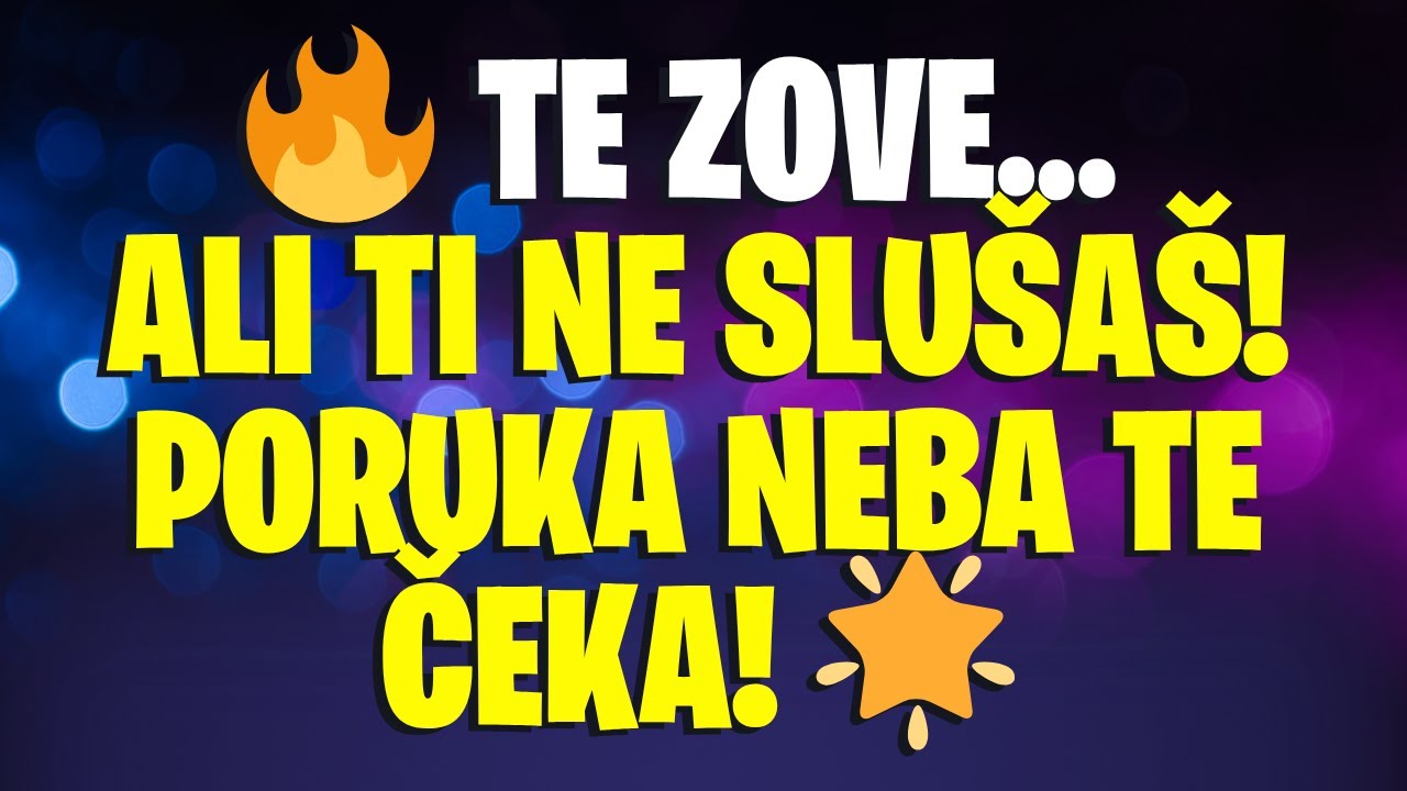 🌟 ON POKUŠAVA RAZGOVARATI S TOBOM! PORUKA NEBA ZA TVOJU DUŠU 💫