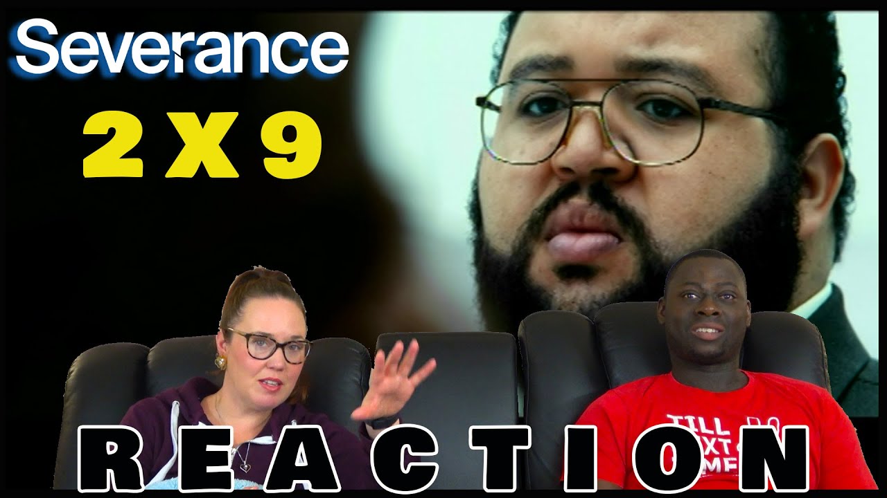 SEVERANCE 2X9 РЕАКЦИЯ на After Hours (ПОЛНЫЕ РЕАКЦИИ НА Patreon)