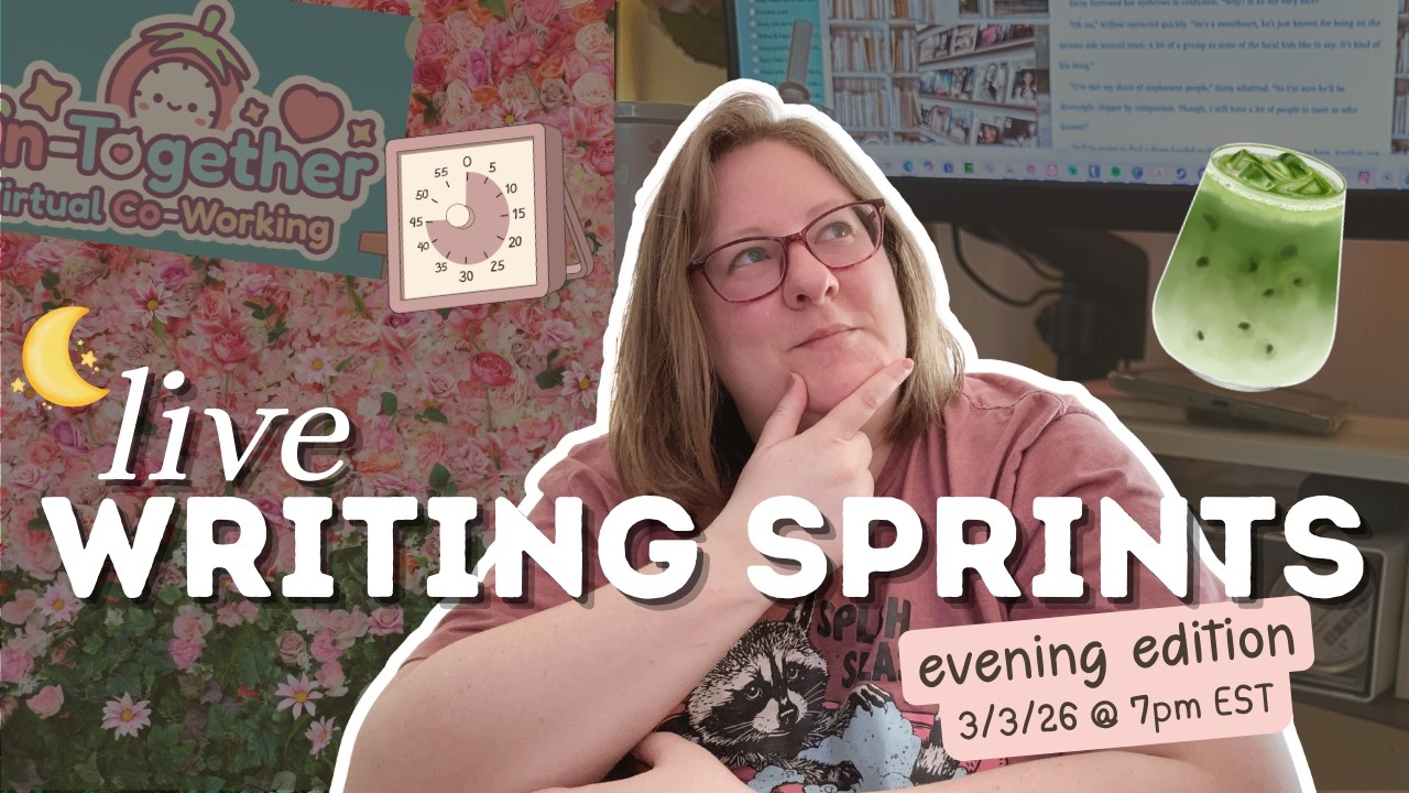 live writing sprints (evening edition)