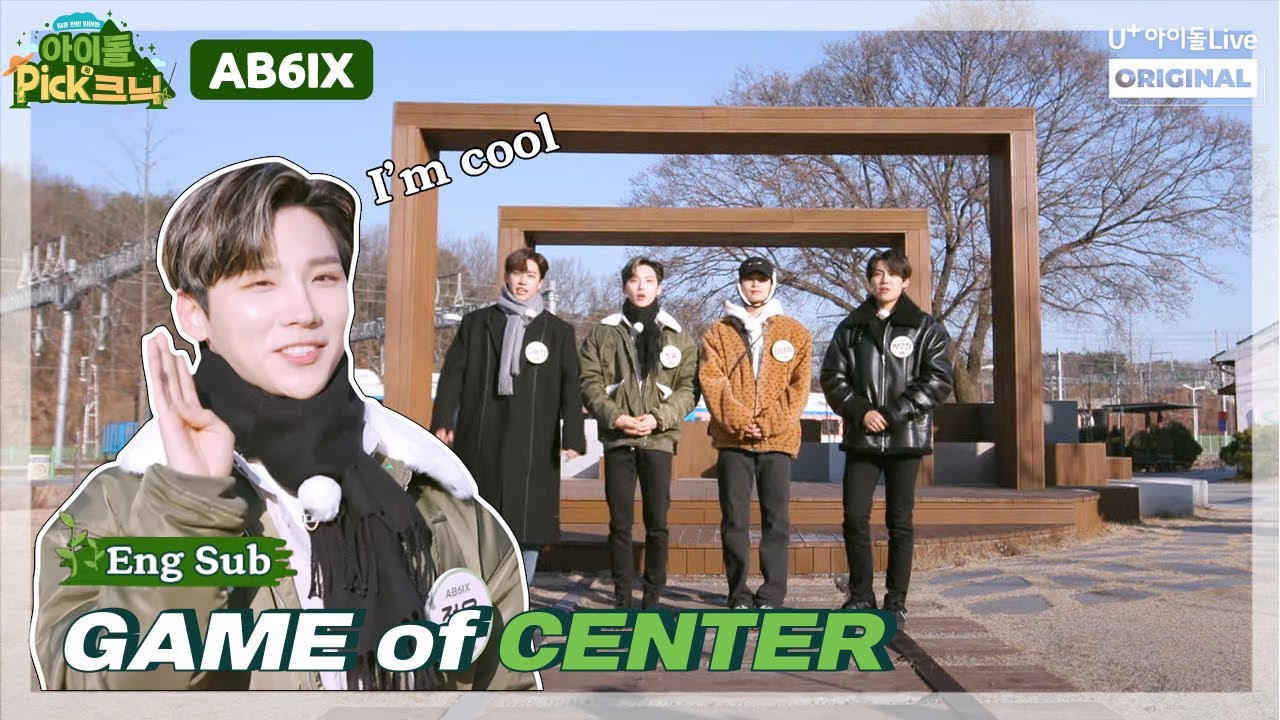 (ENG) Game of Center : AB6IX I 센터 쟁탈전 in 아이돌Pick크닉 I 에이비식스 I IDOLPicknic
