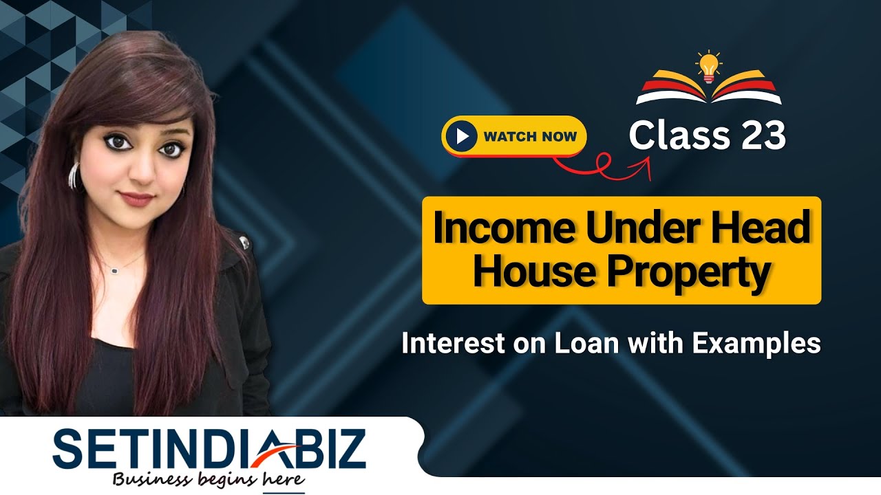 💰 Home Loan Interest Tax Deduction 2025 | Section 24b Explained | Income Tax Tutorial