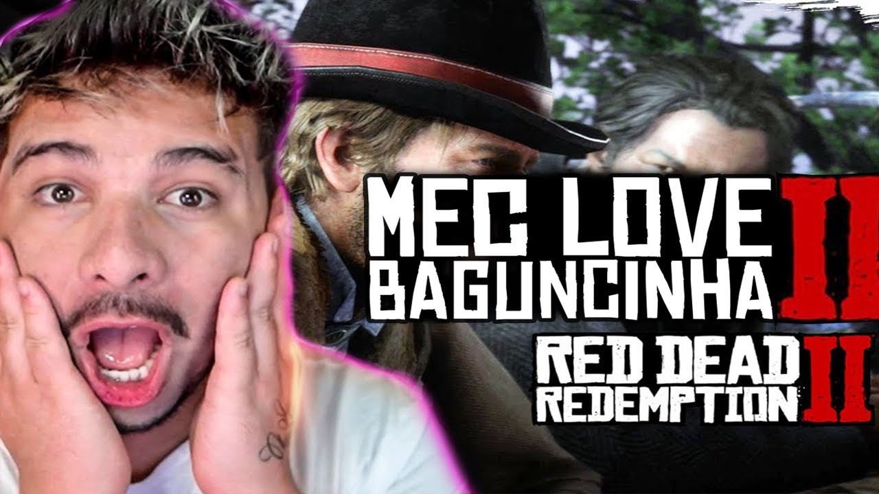 MEC LOVE E TIRINGA DA BAGUNCINHA! PIUZINHO SÓ MORRE KK! | READ DEAD REDEMPTION 2