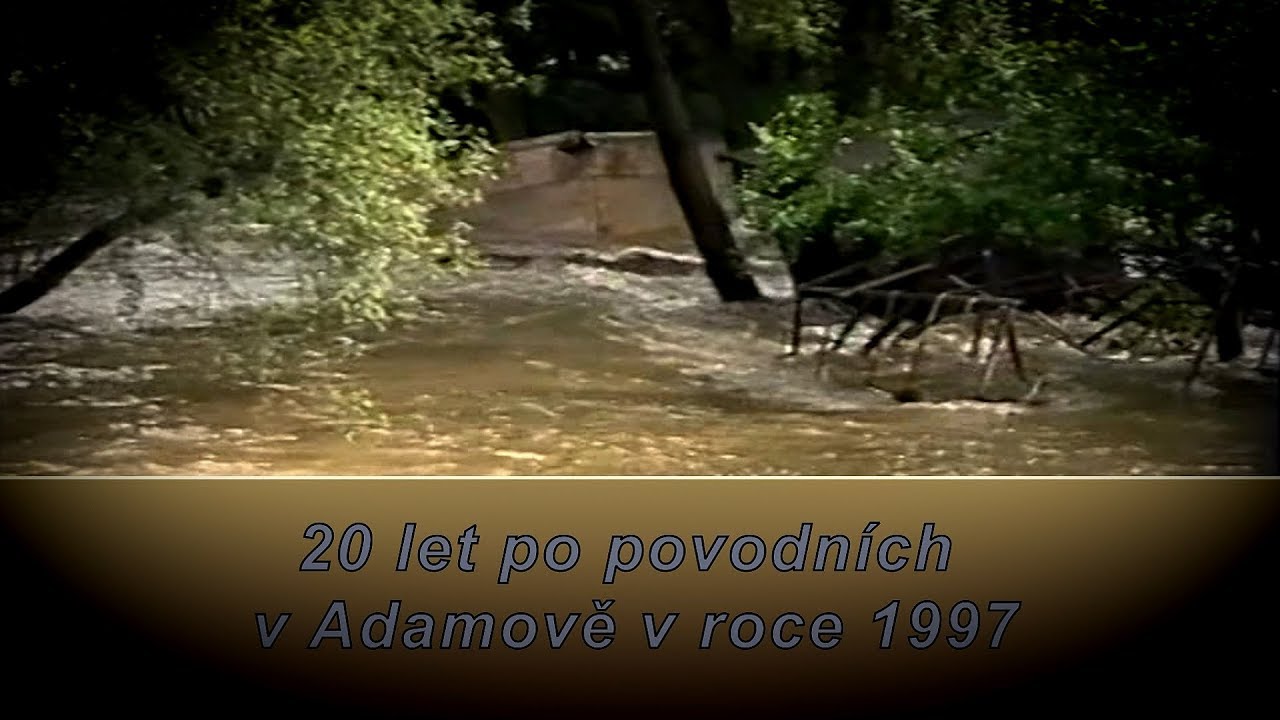 20 let po povodnich v Adamově v roce 1997 (dokument)