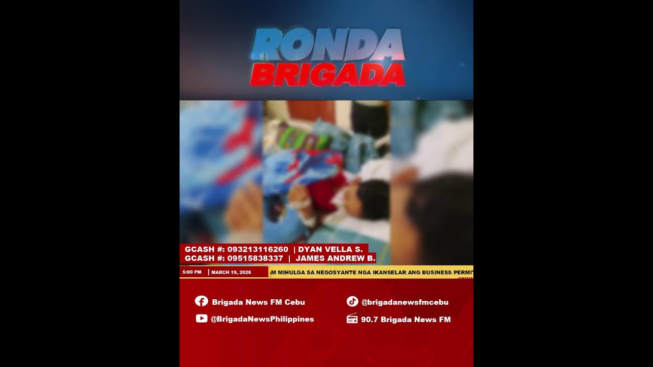 𝐑𝐎𝐍𝐃𝐀 𝐁𝐑𝐈𝐆𝐀𝐃𝐀 MARCH 19, 2026 | THURSDAY 90.7 BRIGADA NEWS FM CEBU