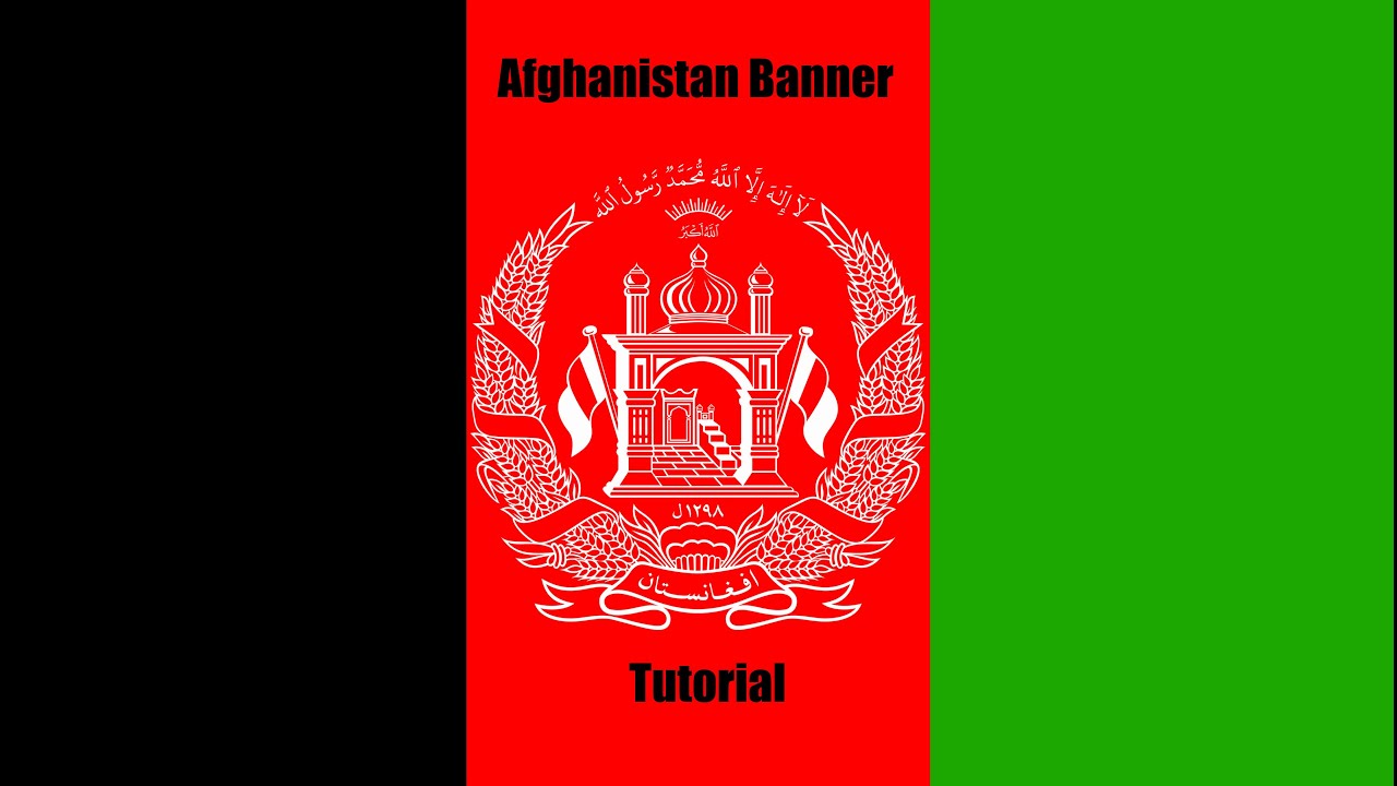 Afghanistan Banner Tutorial