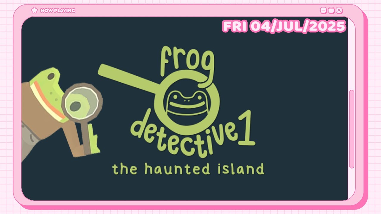 Twitch Livestream | Frog Detective 1: The Haunted Island [PC]