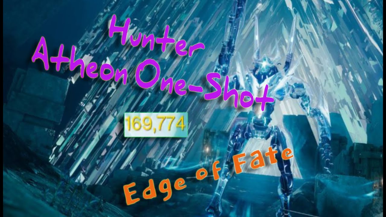 Atheon - Hunter One-Shot - Destiny 2 Edge of Fate