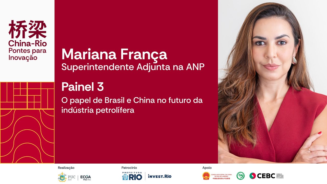 China-Rio: Pontes para inovação | Mariana França