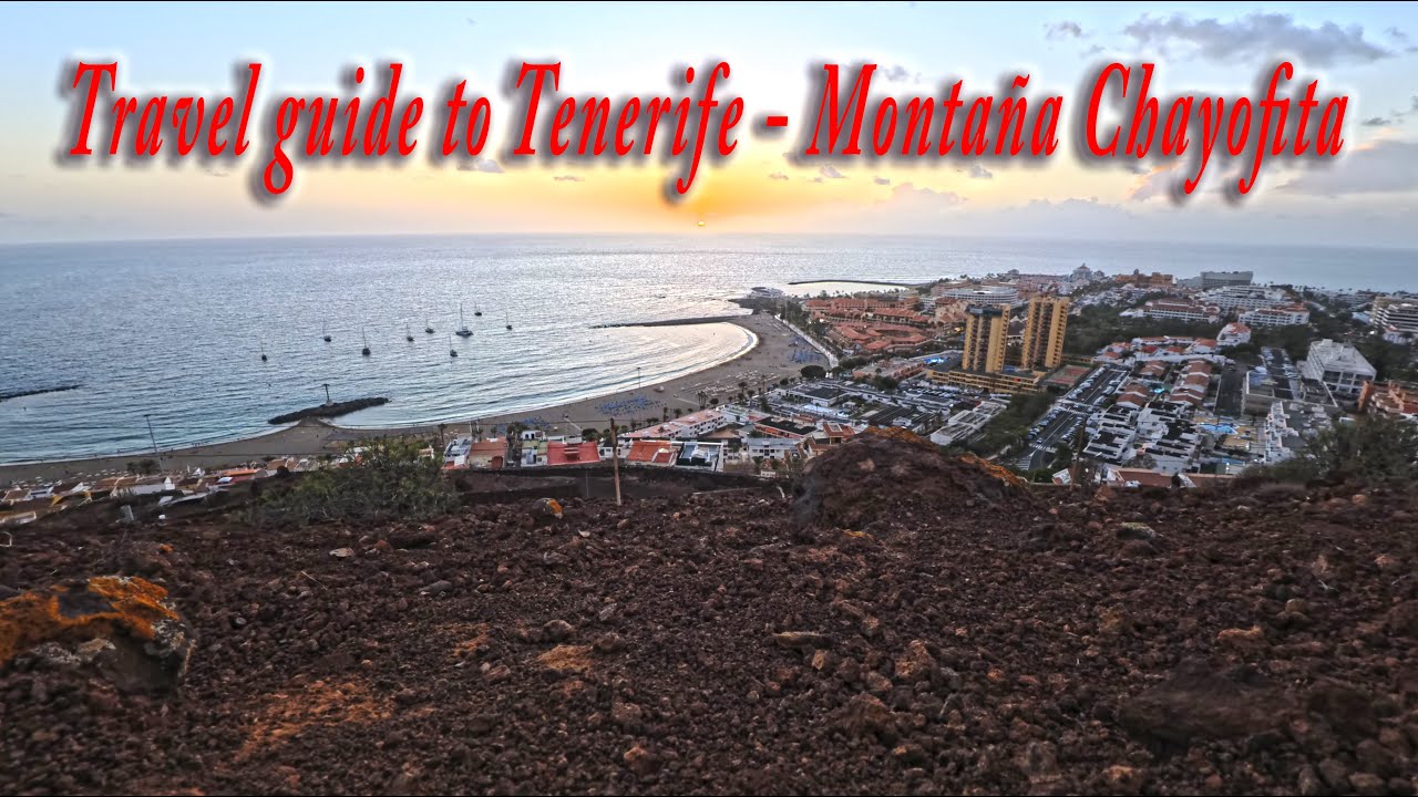 A travel guide to Tenerife - Views over Monta&ntilde;a Chayofita - Spain