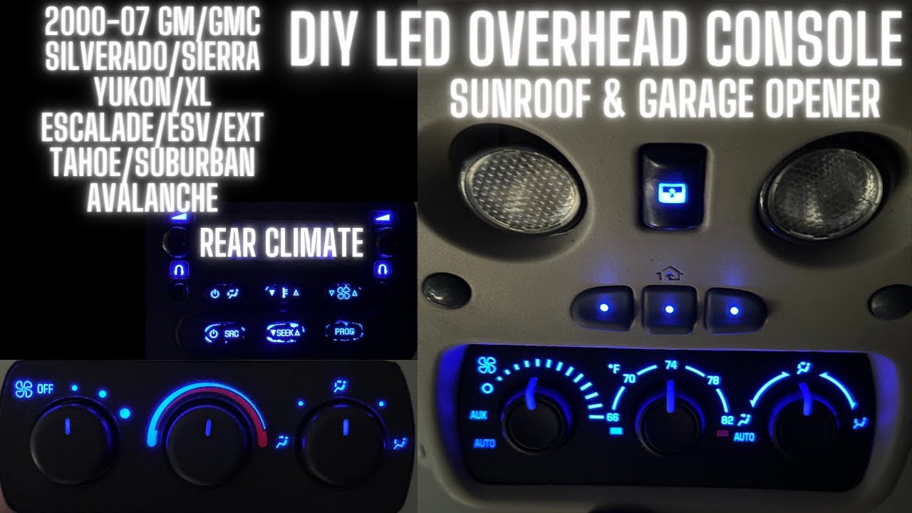 DIY LED Overhead Console Rear Climate on any 2000-2006 GM Silverado Sierra Escalade Tahoe Suburban