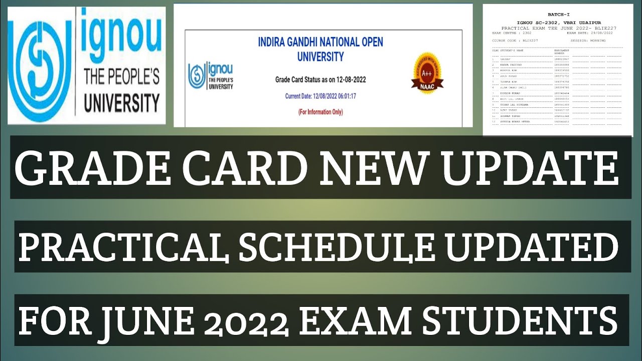 IGNOU GRADE CARD UPDATE JUNE 2022 EXAMS PRACTICAL SCHEDULE UPDATED