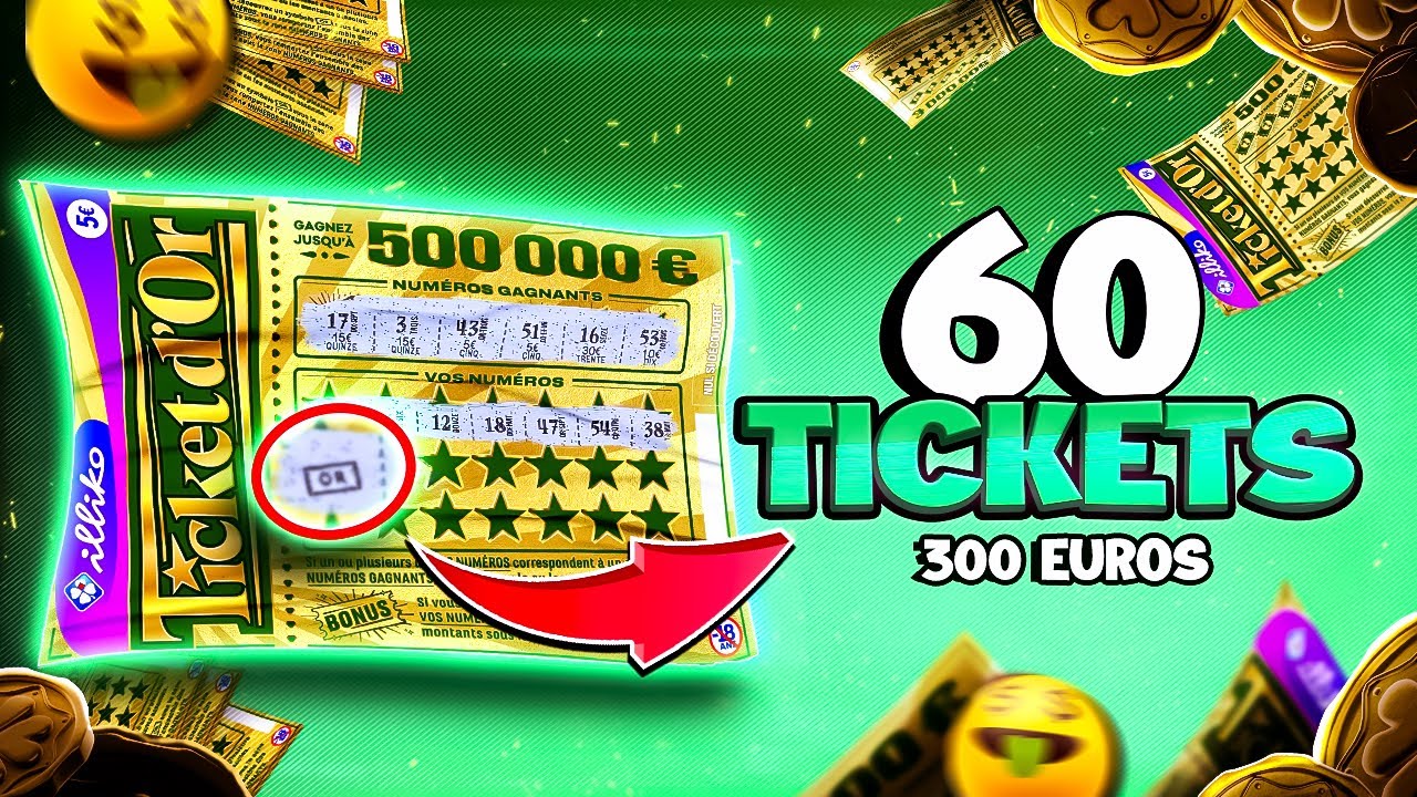 Un TICKETS D’OR parmis ces 60 TICKETS  ? 🔍