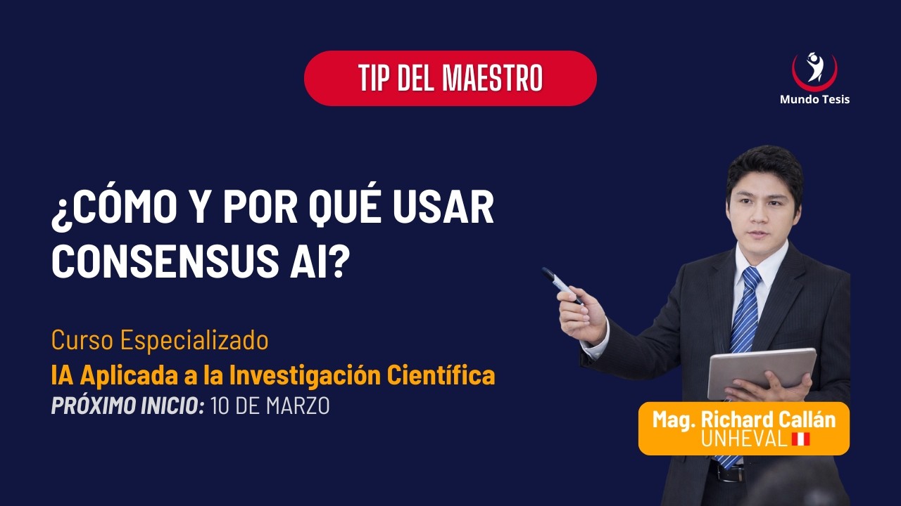 ¿𝗖𝗼́𝗺𝗼 𝘆 𝗽𝗼𝗿 𝗾𝘂𝗲́ 𝘂𝘁𝗶𝗹𝗶𝘇𝗮𝗿 𝗖𝗢𝗡𝗦𝗘𝗦𝗨𝗦 𝗔𝗜? Mag. Richard Callán