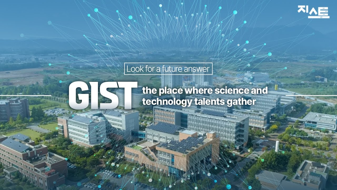 [GIST promotional video] World-class scientific and technological talents gather. (10Min)