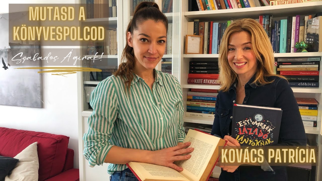 MUTASD A KÖNYVESPOLCOD! - Kovács Patrícia (Évadzáró epizód)