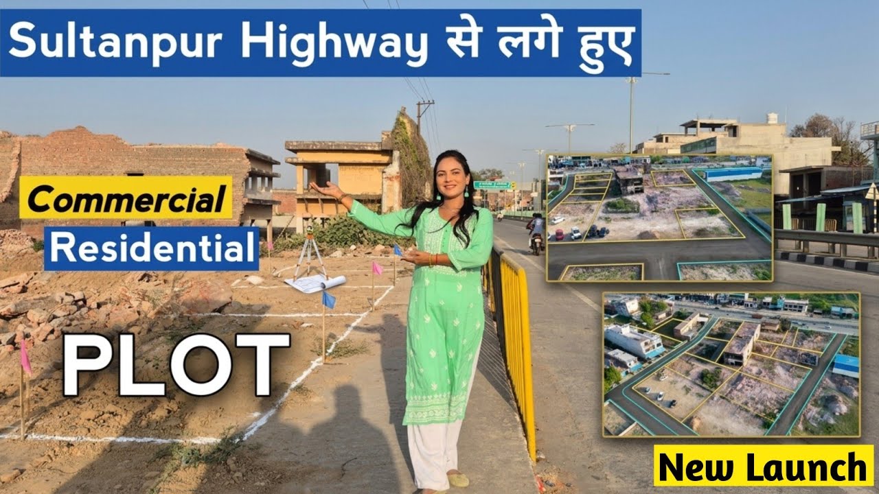 Lucknow Sultanpur Road Highway से लगे प्लाट | @SimplyShilpi 