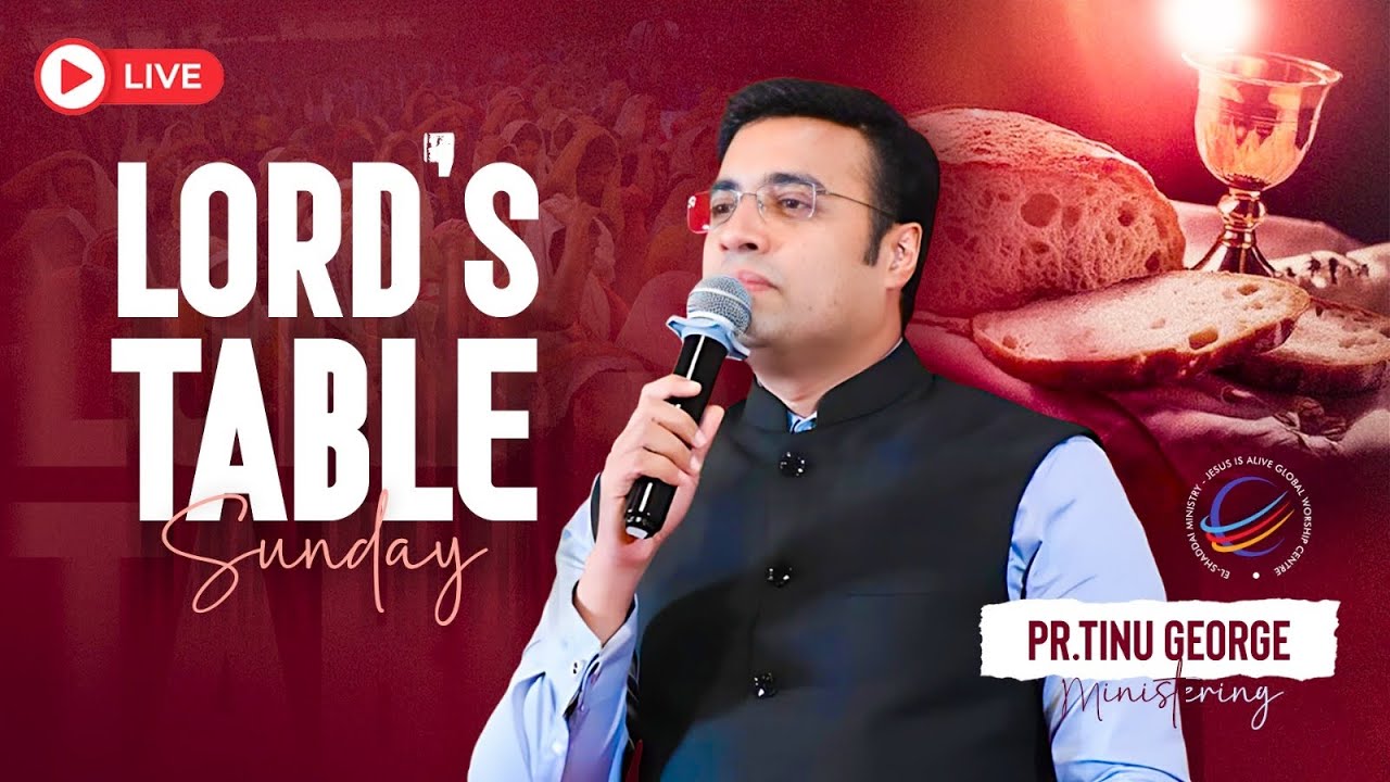 LIVE© | Lord's Table Sunday Service | Pastor Tinu George | 05-10-2025 | Pathanamthitta