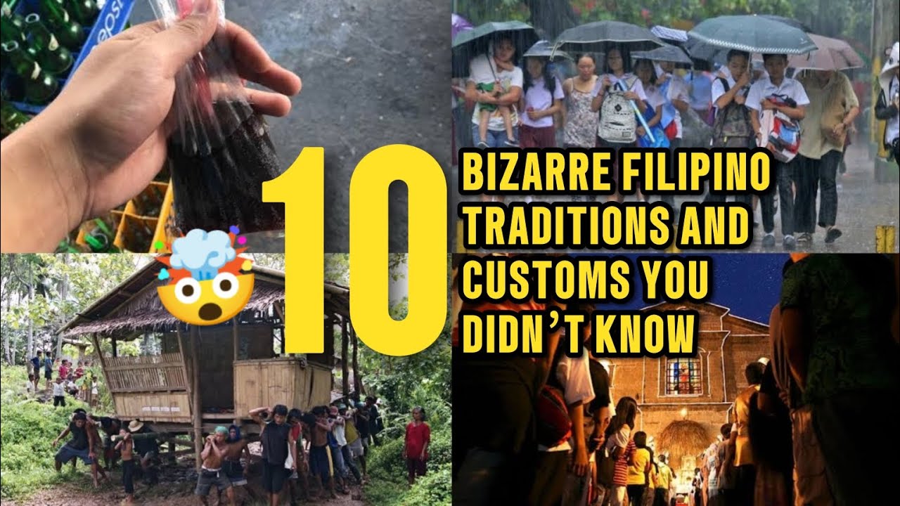 10 Bizarre Filipino Traditions and Customs You Didn&rsquo;t Know.