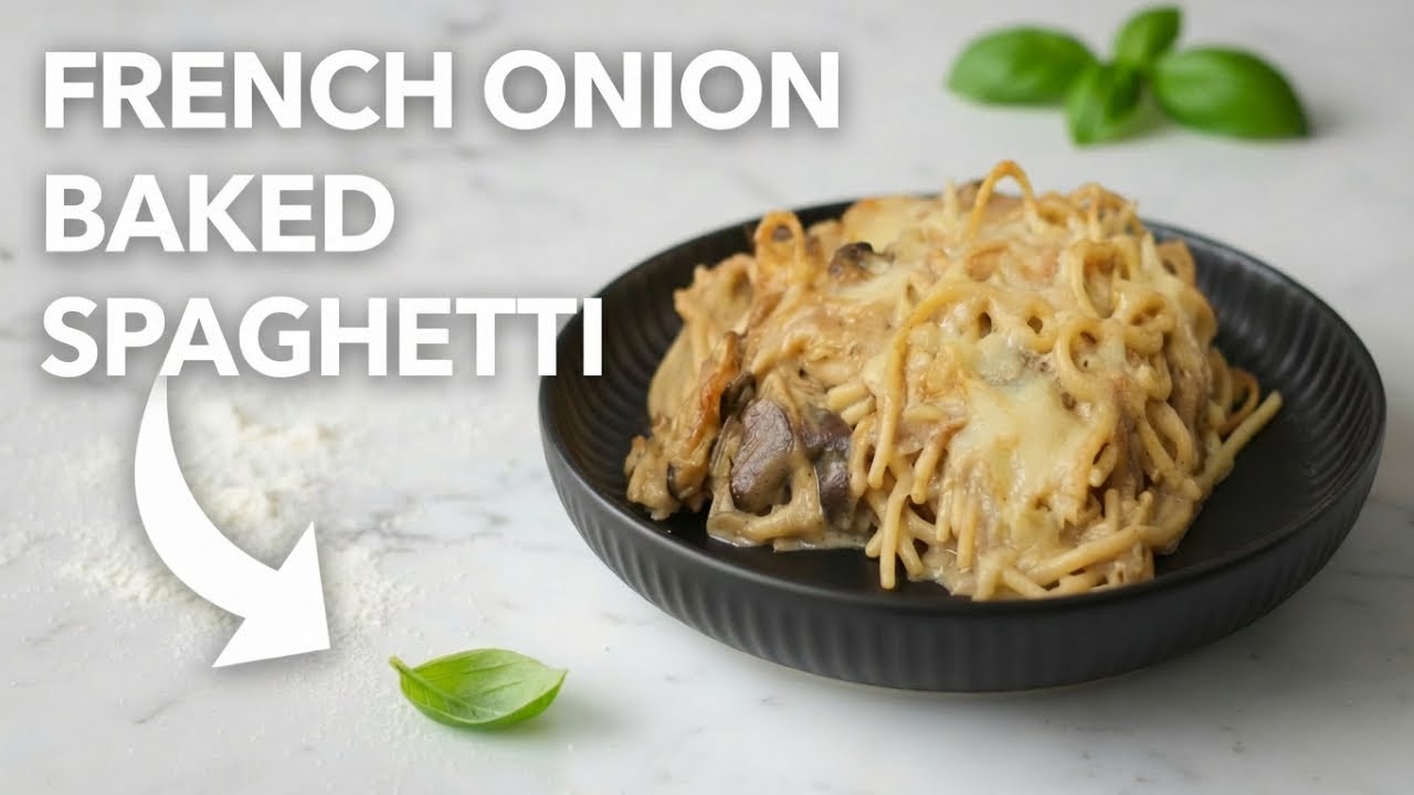 French Onion Baked Spaghetti | Easy Cheesy Pasta Bake For The Whole Family