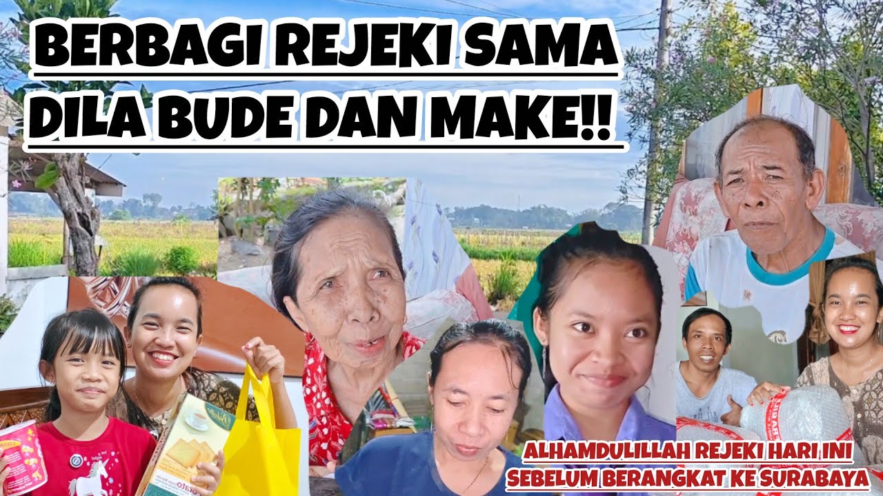 BERBAGI REJEKI SAMA DILA BUDE DAN MAKE‼️ALHAMDULILLAH REJEKI HARI INI SEBELUM BERANGKAT KE SURABAYA