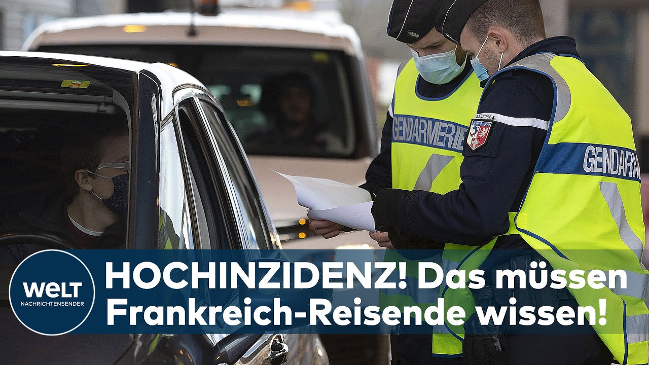 CORONA: Frankreich ist Hochinzidenzgebiet - Das müssen Reisende jetzt wissen!