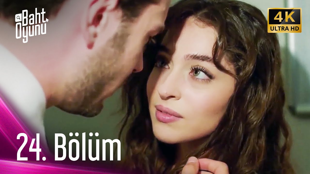 Baht Oyunu 24. Bölüm 4K