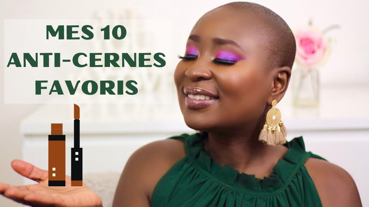 LES 10 MEILLEURS ANTI-CERNES DE MA TROUSSE DE MAKEUP | BAHISSÉ PARIS