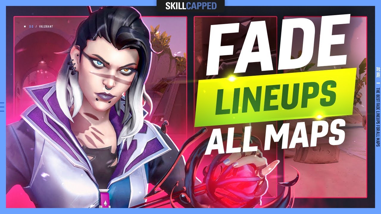 The BEST Fade Lineups for ALL MAPS! (Including Pearl!) - Valorant Guide