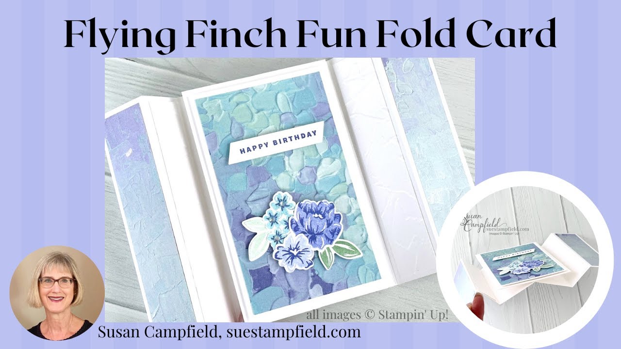 An Amazing New Fun Fold: The Flying Finch Fun Fold Card, March Crafternoon!