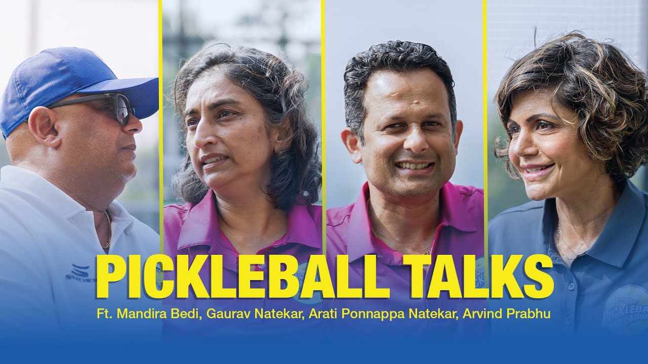 Pickleball Talks: Ft. Gaurav Natekar, Arati Ponnappa Natekar, Mandira Bedi and Arvind Prabhoo