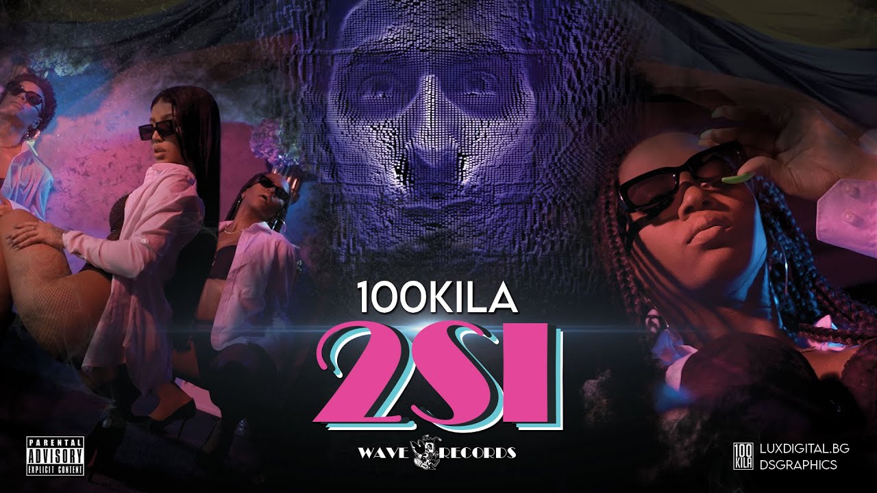 100 KILA - 2SI (OFFICIAL VIDEO)