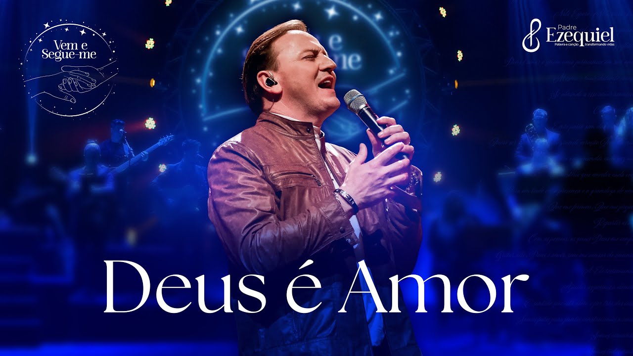 PADRE EZEQUIEL - DEUS &Eacute; AMOR