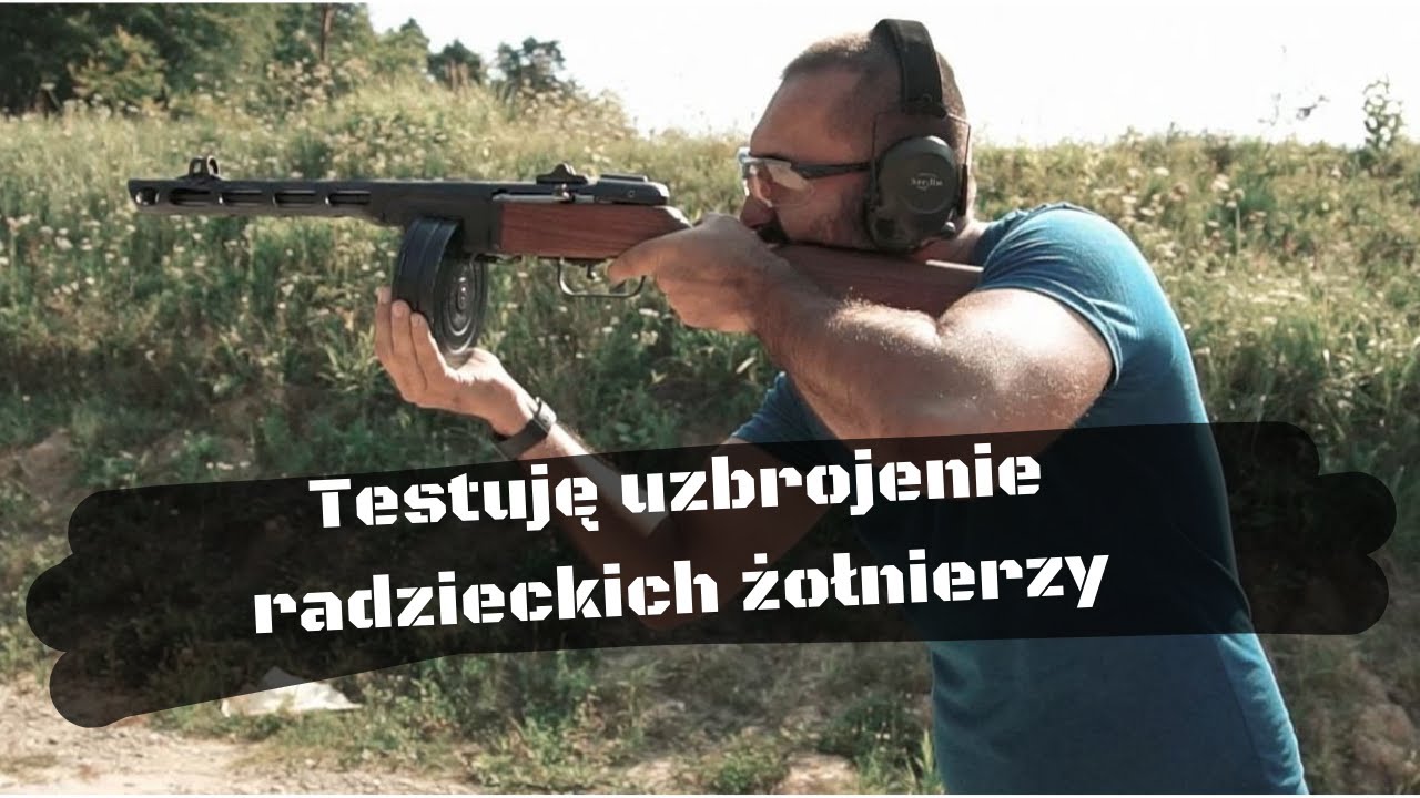 PPSz, PPS, TT i karabin Mosina - testuję uzbrojenie radzieckich żołnierzy