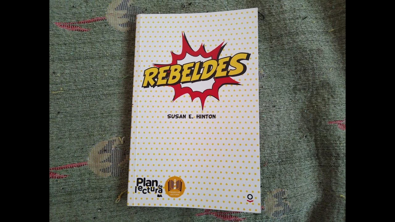 REBELDES de Susan E.  Hinton