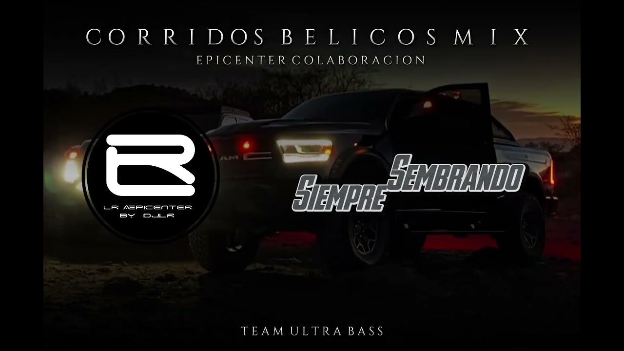 CORRIDOS BELICOS MIX (EPICENTER BASS COLABORACIÓN)