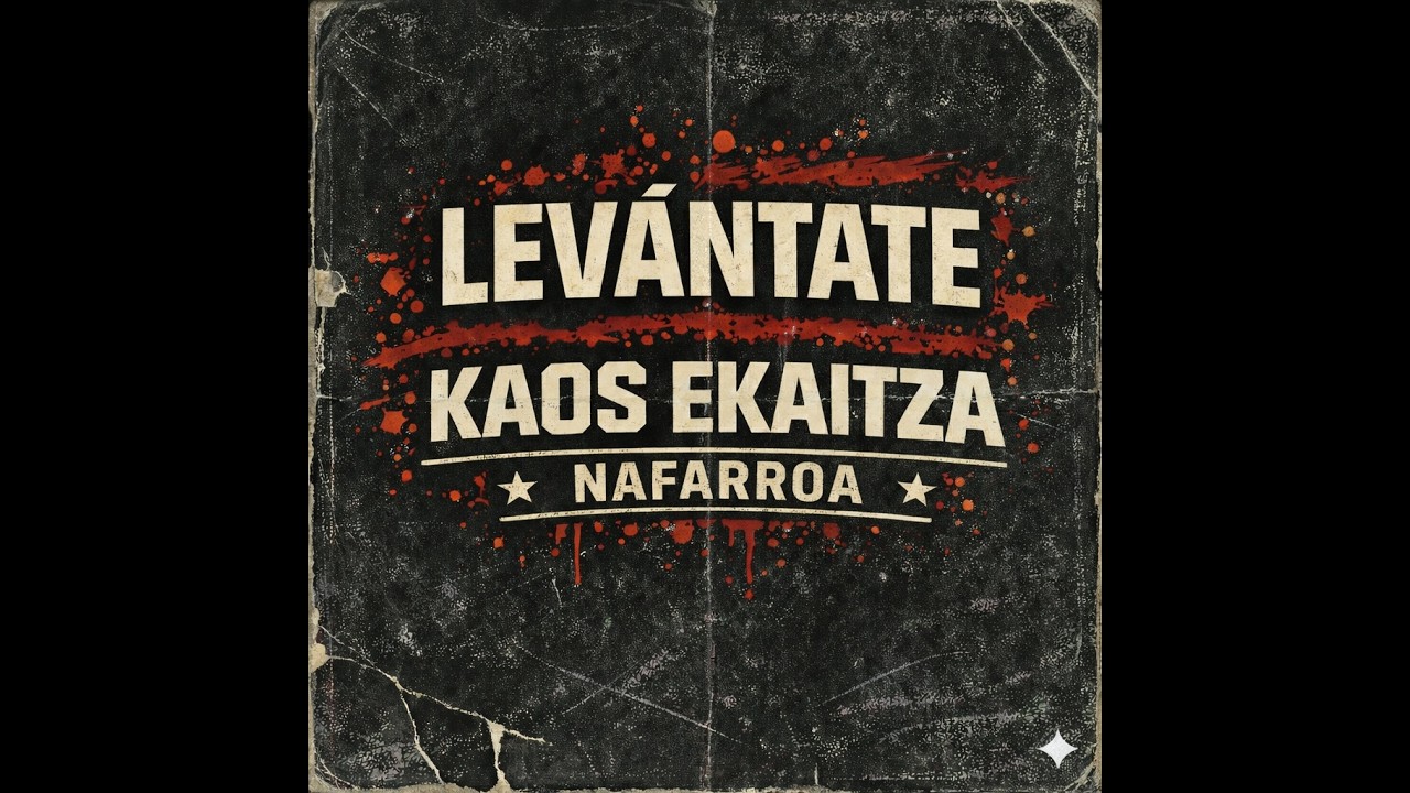 Levántate - Kaos Ekaitza