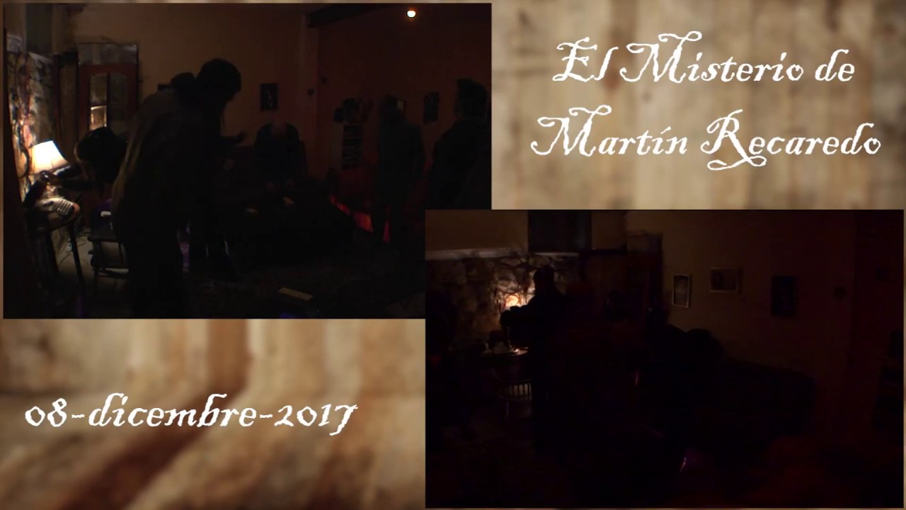 El Misterio de Martín Recaredo 08/12/2017