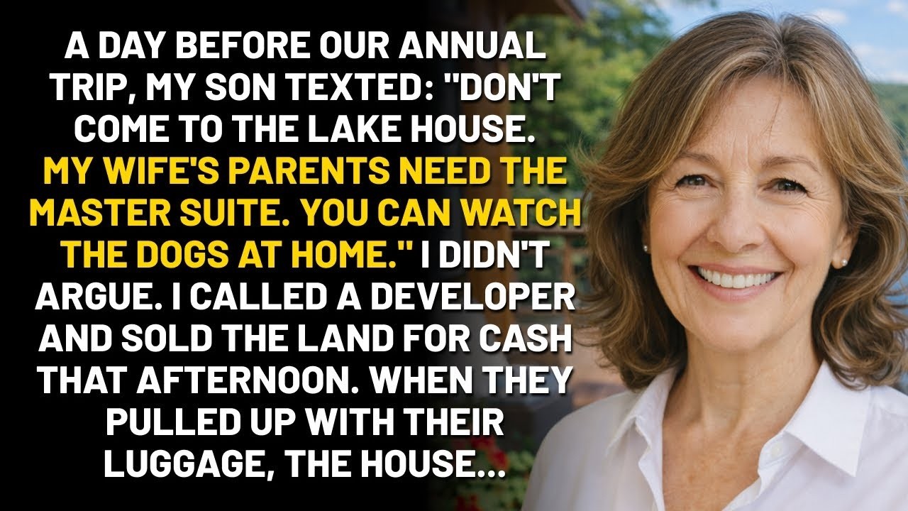 My Son Texted Me  'Stay Home And Watch The Dogs!' I Sold The Vacation House instantly