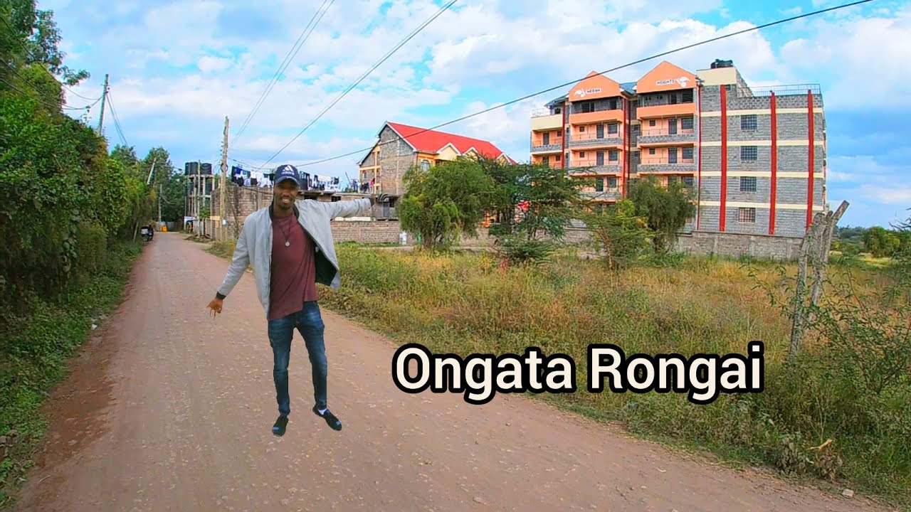 Why you should invest in Ongata Rongai Real Estate. Nairobi, Kenya.