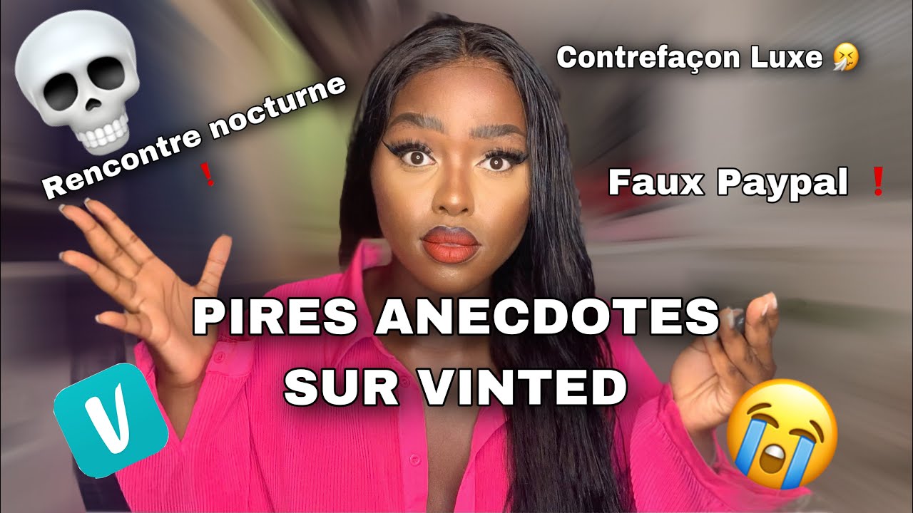 Mes pires anecdotes de ventes sur Vinted : Faux Paypal, contrefaçons, etc ... (storytime)