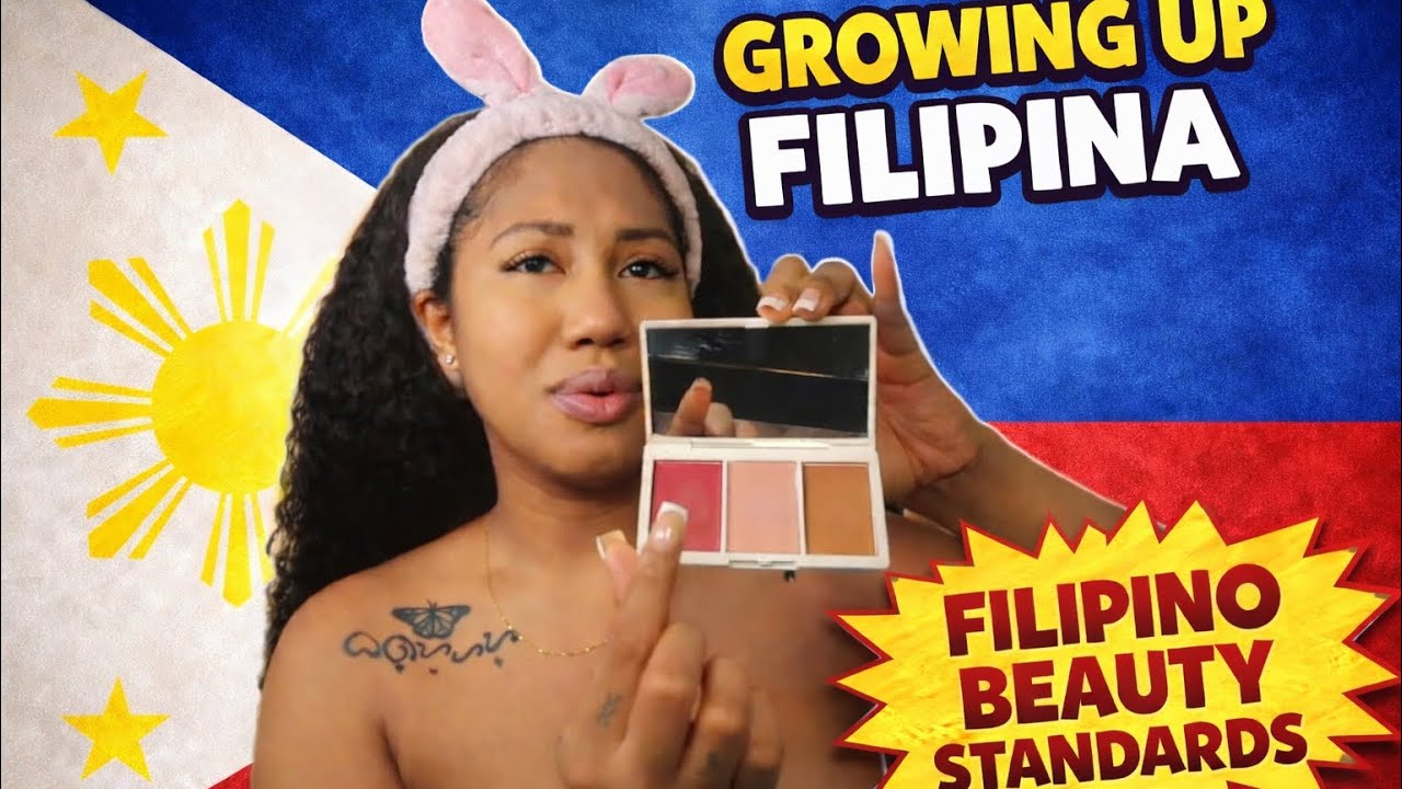 Filipino Beauty Standards & Bebot Makeup | Growing Up Filipina 🇵🇭