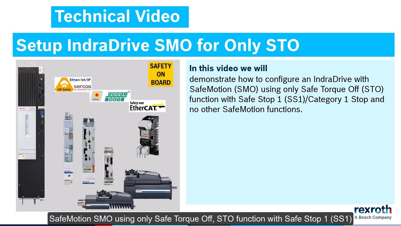 IndraDrive – Setup SafeMotion for only Safe Torque Off with Safe Stop 1
