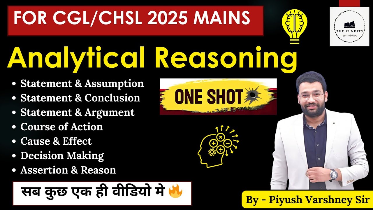 Analytical Reasoning One Shot for SSC CGL/CHSL 2025 Mains by PIYUSH VARSHNEY SIR