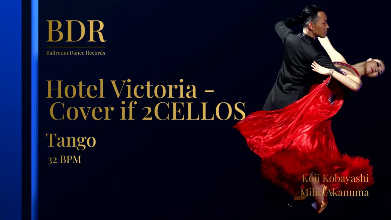 《Tango》Hotel Victoria  - Cover if 2CELLOS〈32BPM〉TG-006