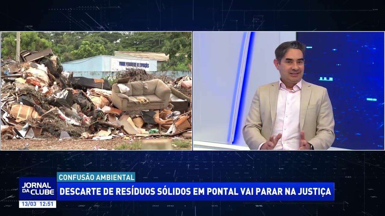 Descarte de resíduos sólidos em pontal vai parar na justiça + LINK - Jornal da Clube (13/03/26)