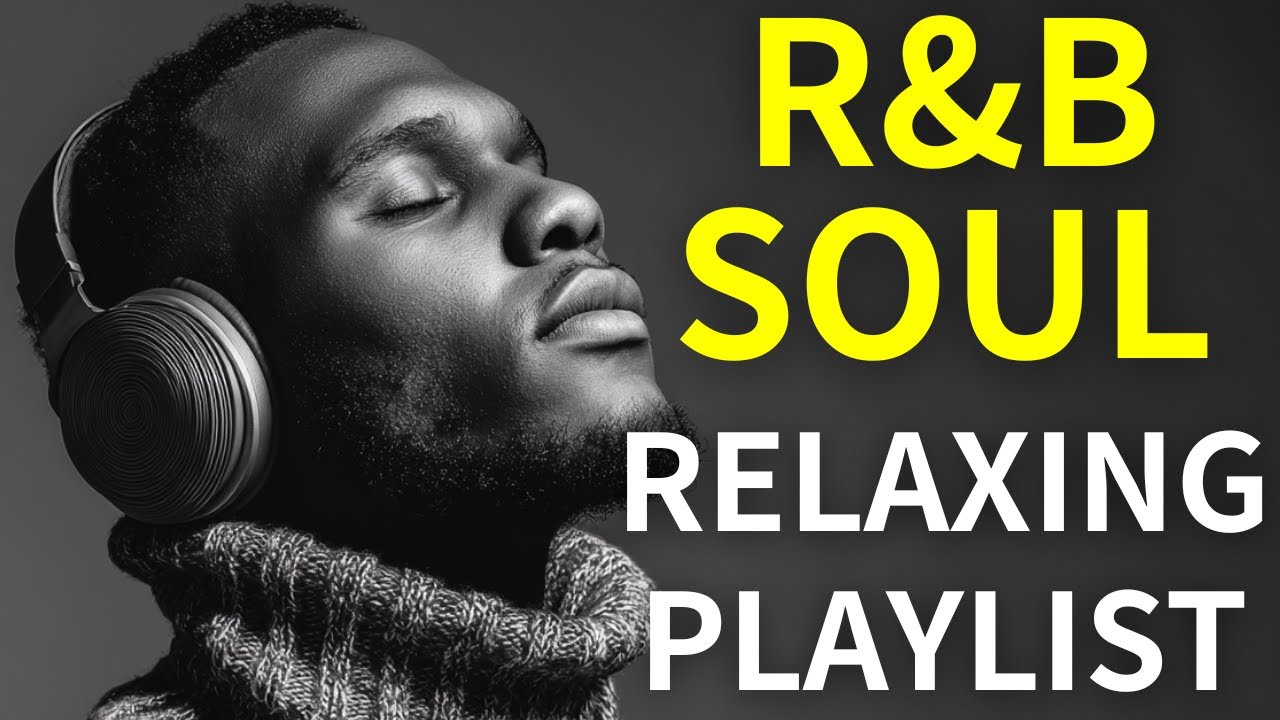 【R&B Soul】Relax & Chill – Soulful Vocals & Deep Grooves
