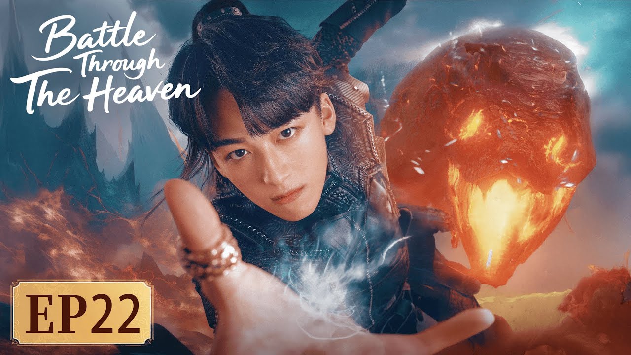 MULTI SUB | Battle Through The Heaven | EP22 | Starring: R1SE He Luoluo, Ding Xiaoying , Lu Yuxiao