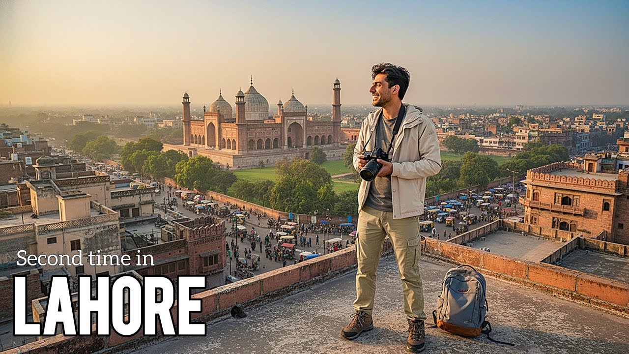 I Went Back to My Least Favourite City (Lahore) Why ?