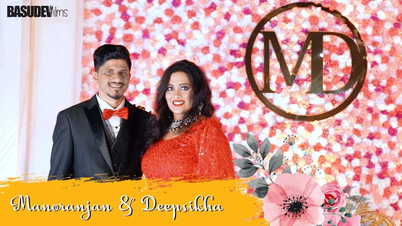 WEDDING TEASER || MANORANJAN & DEEPSIKHA || Basudev films || Basudev Photography ||