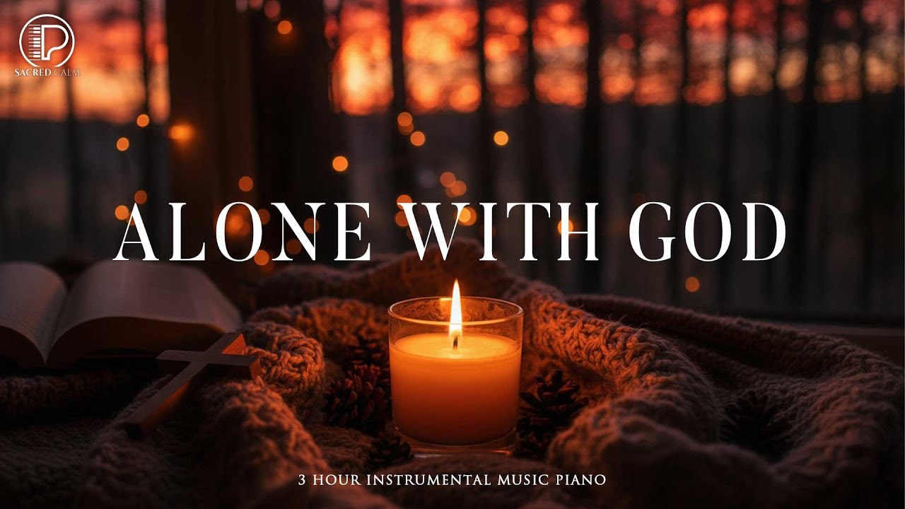 ALONE WITH GOD - Soaking worship instrumental | Prayer and Devotional